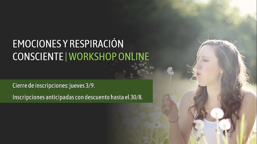 Workshop online: Emociones y Respiración Consciente (cerrado)