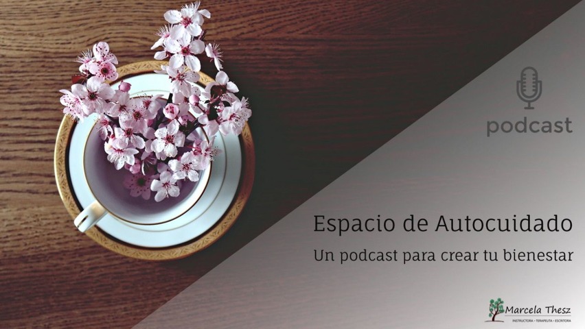 Espacio de Autocuidado (Podcast)