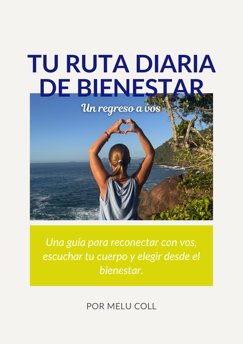 Tu rutina diaria de bienestar: un regreso a vos