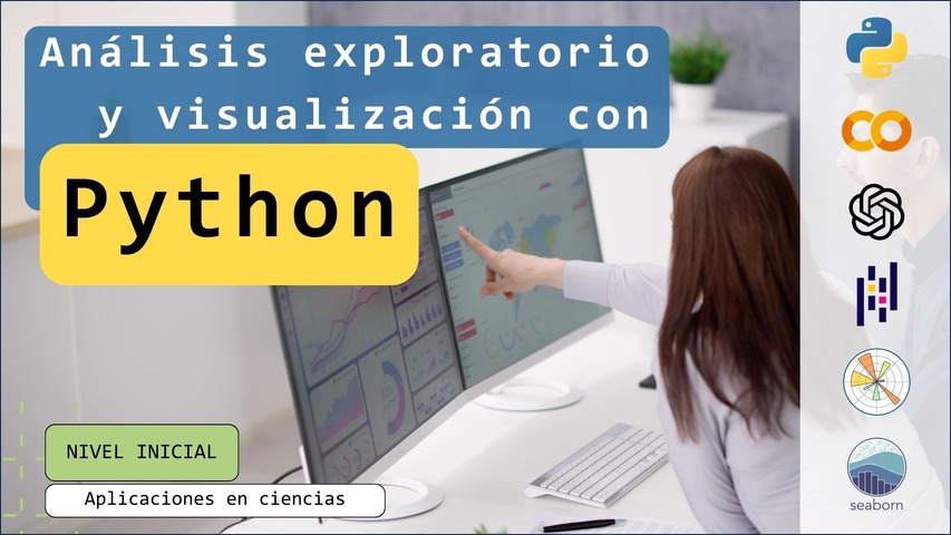 Análisis exploratorio y visualización de datos con Python: Aplicaciones en ciencias.