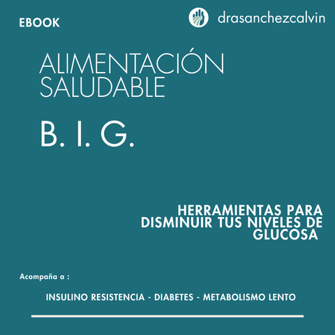 ALIMENTACIÓN SALUDABLE B.I.G.