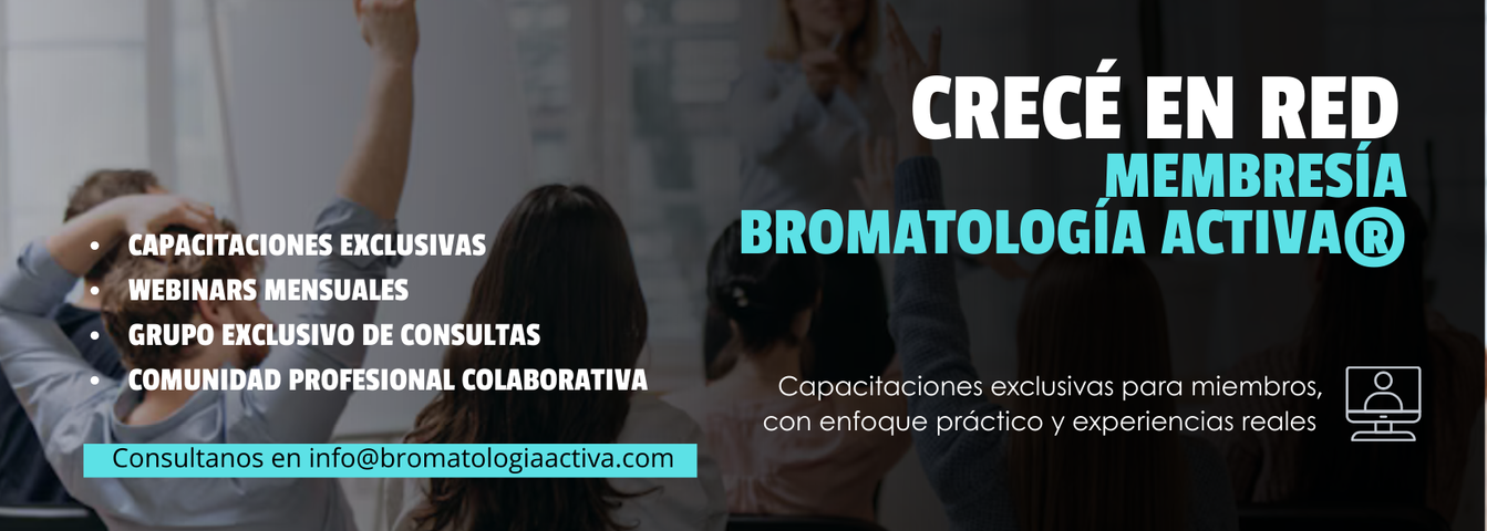 Capacitaciones Exclusivas - Membresía Bromatología Activa