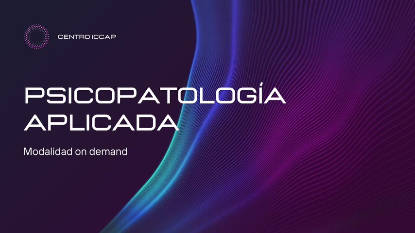 Psicopatología Aplicada - Estrés y Ansiedad (2 meses)