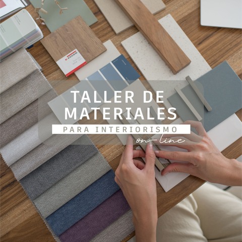 Taller de Materiales para interiorismo