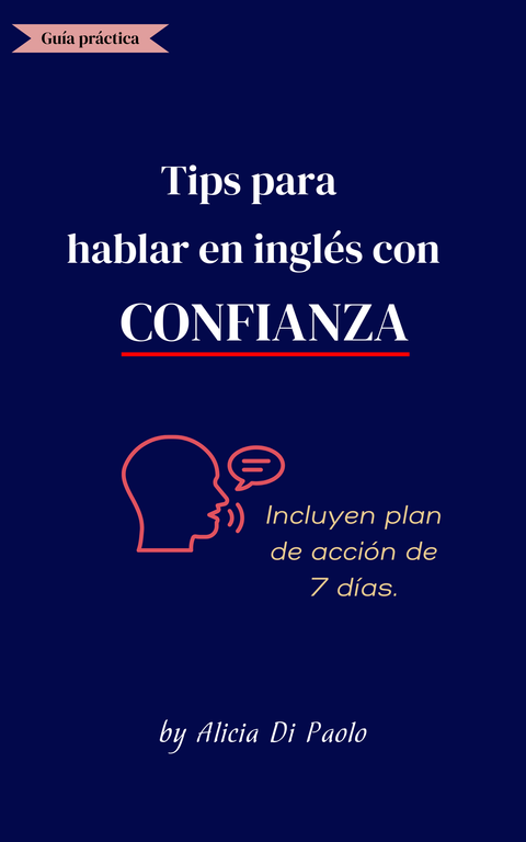 Tips para hablar inglés con confianza.