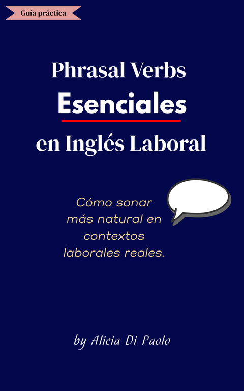  Phrasal Verbs Claves para tu Inglés Laboral