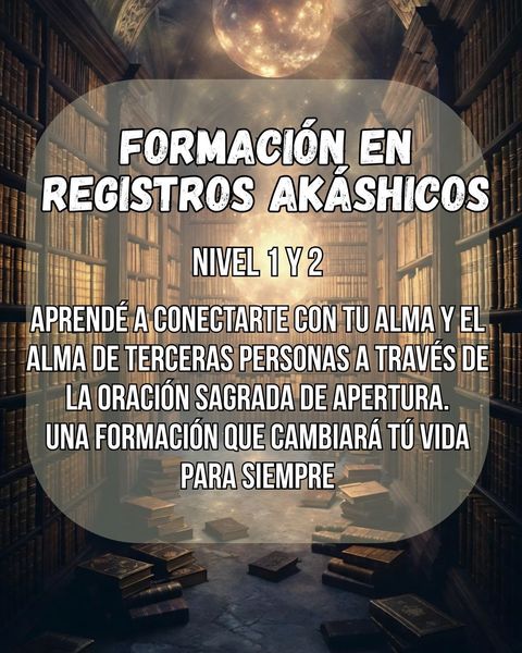 Formación en Registros Akáshicos Nivel I y II