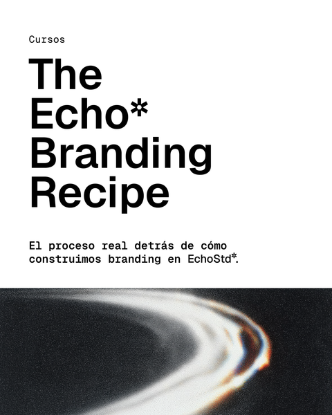 The Echo Branding Recipe