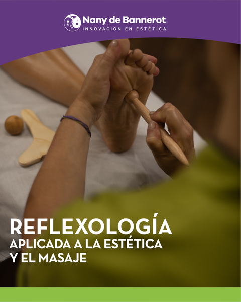 Taller de Reflexología Aplicada a la Estética y el Masaje