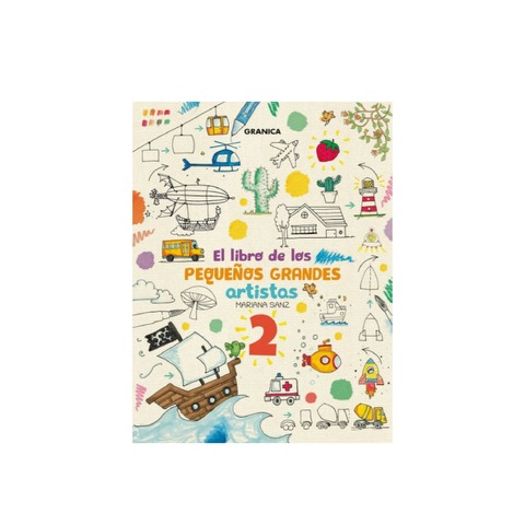 Libro Infantil para Niñ@s Pequeños Grandes Artistas 2 (Granica)