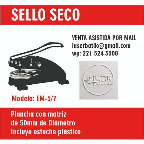 Pinza Shiny para Sello Seco C/Base (EM-5/7) 50mm Diametro. Stock Disponible: Consulte x email