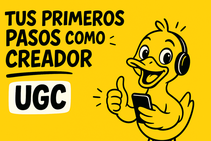 Tus Primeros pasos como creador UGC