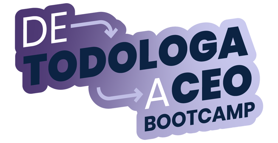 BOOTCAMP DE TODOLOGA A CEO