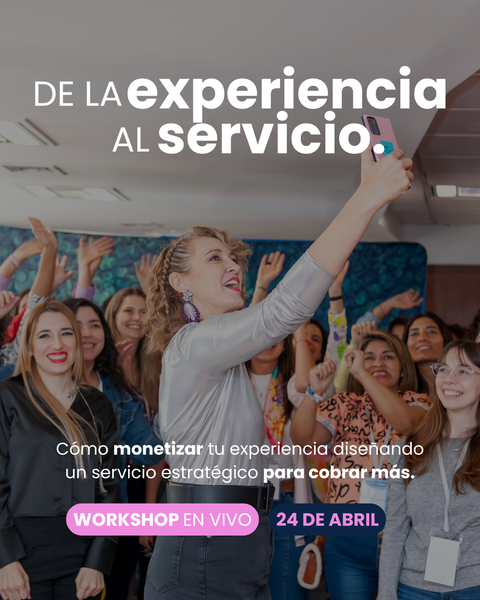 WORKSHOP DE LA EXPERIENCIA AL SERVICIO
