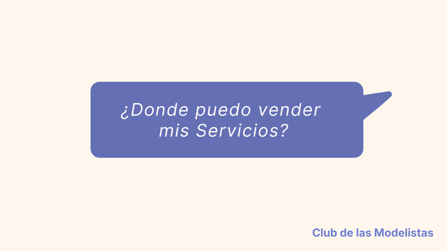 ¿Donde puedo vender todos mis Servicios?