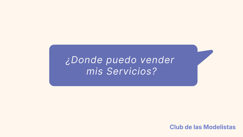 ¿Donde puedo vender todos mis Servicios?