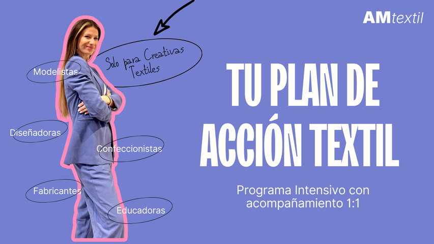 Tu Plan de Acción Textil + Academia (Pre Lanzamiento)