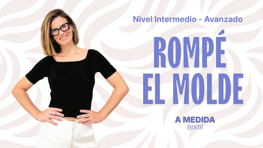 Rompé el Molde Nivel Intermedio - Avanzado