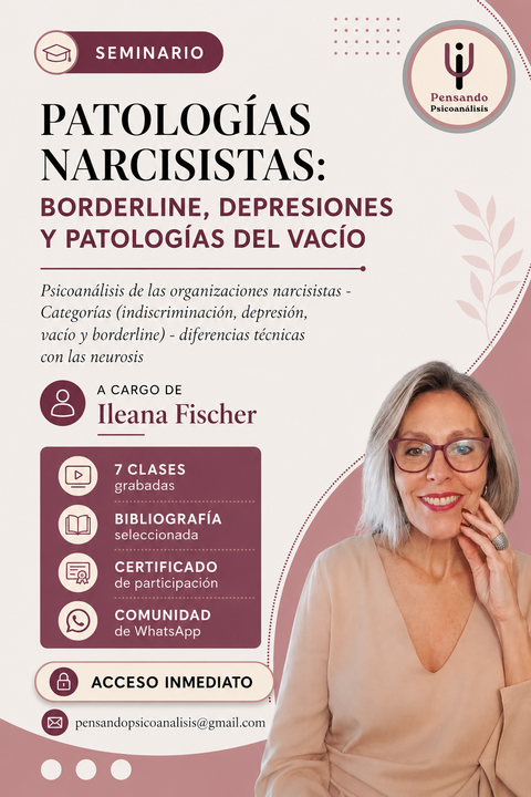 Patologías narcisistas: borderline, depresiones y patalogías del vacío 