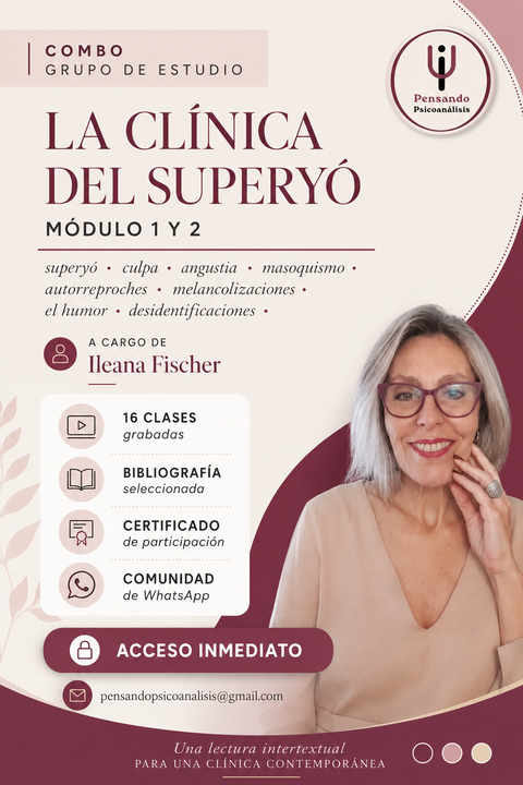  La clínica del superyó (Combo Grupo de estudio)