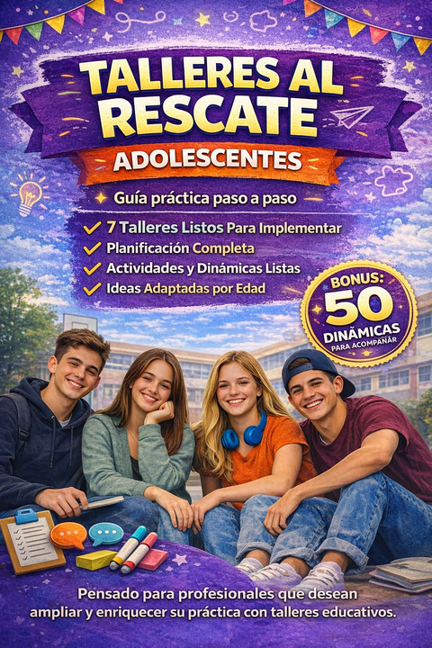 Talleres al rescate. Edición ADOLESCENTES