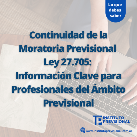 Continuidad de la moratoria 27.705 para quienes estén a 10 años de jubilarse