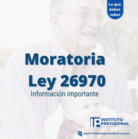 Moratoria - Ley 26970 - Extensión