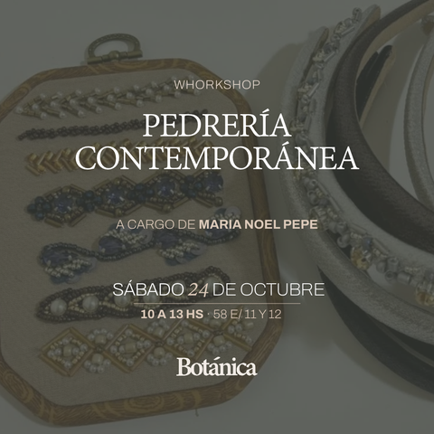 Taller de Bordado en Pedreria Contemporanea