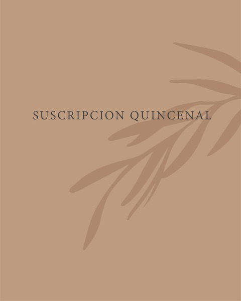 Suscripción Floral - quincenal  