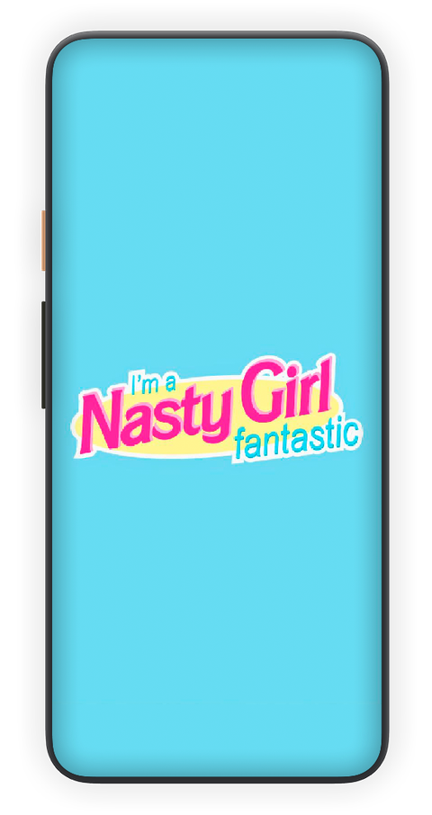 NASTY GIRL
