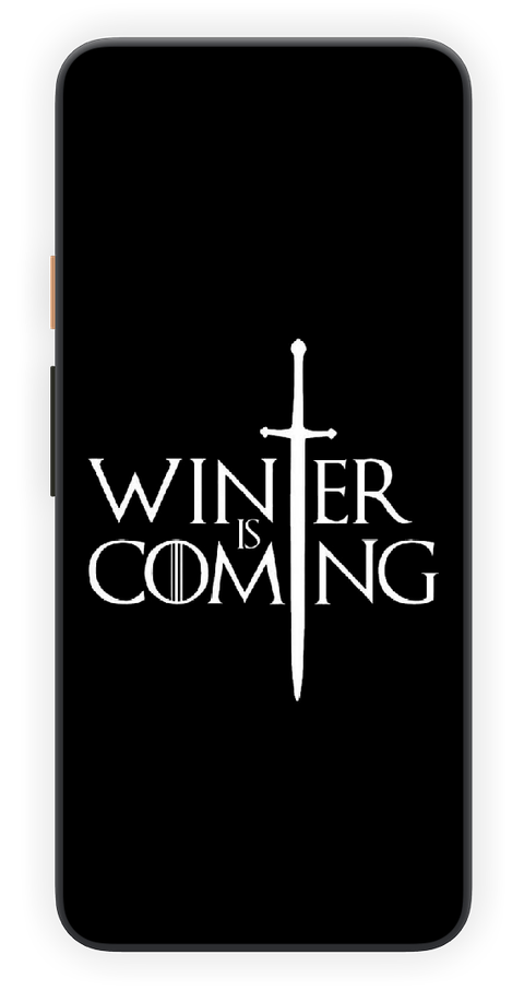 WINTER IS COMING