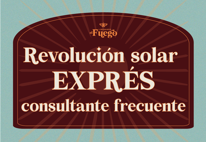 ✨REVOLUCIÓN SOLAR EXPRÉS CONSULTANTE FRECUENTE✨