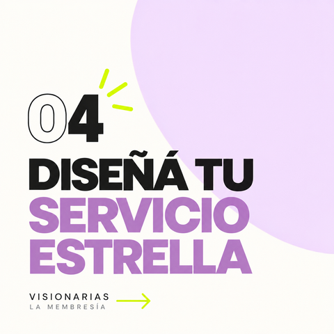 4. Diseña tu Servicio Estrella