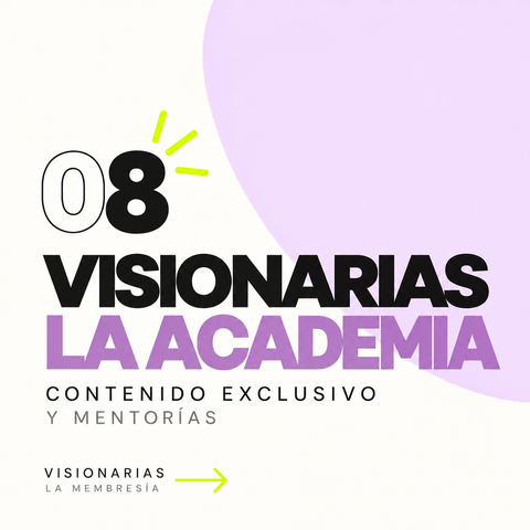 8. Contenido Exclusivo - Visionarias La Academia