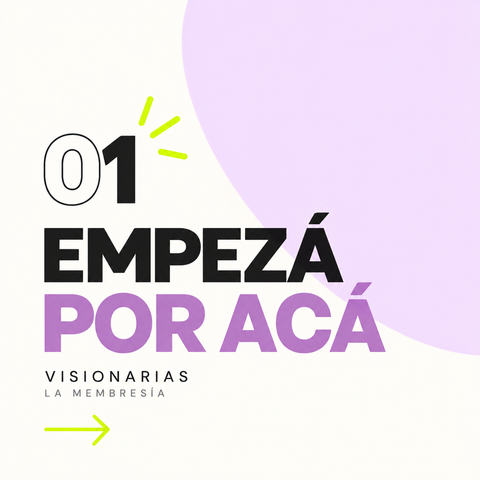 1. EMPIEZA POR ACÁ - TUS PRIMERO PASO EN LA MEMBRESIA
