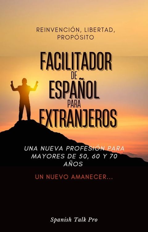 Regalate transformación bonificado: Formate como Facilitador de Español