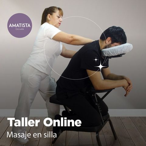 TALLER ONLINE MASAJE EN SILLA