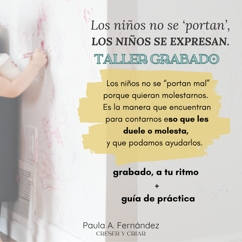 Los niños no se portan, LOS NIÑOS SE EXPRESAN