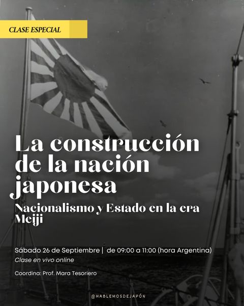 La construcción de la nación japonesa: nacionalismo y Estado en la era Meiji