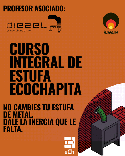 Estufa EcoChapita. Curso ONLINE EN VIVO + PLANOS. PROMO 2x1 para edición en vivo
