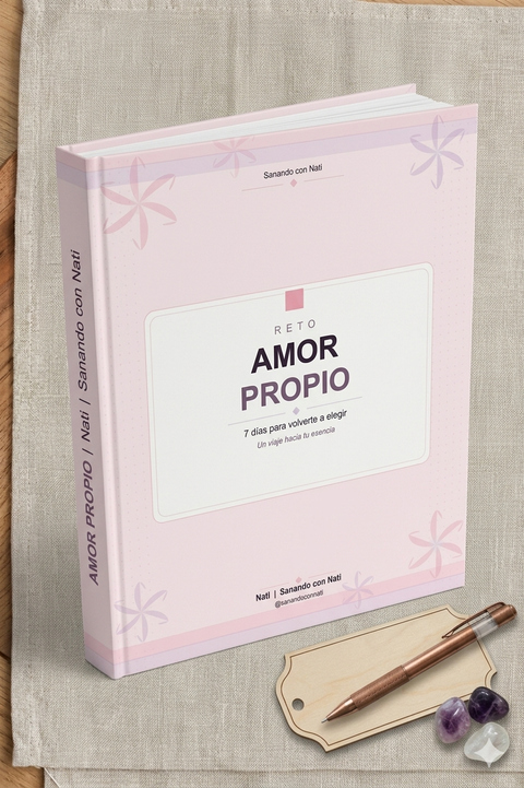 Reto Amor Propio 7 días para volverte a elegir
