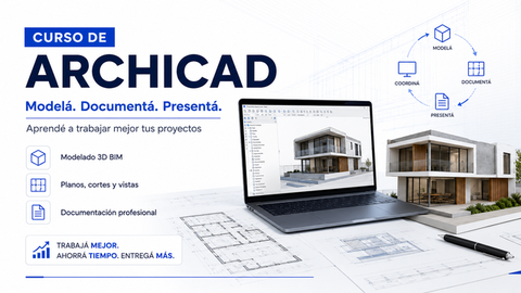 Qué vas a aprender en un curso de Archicad y cómo te ayuda a trabajar mejor