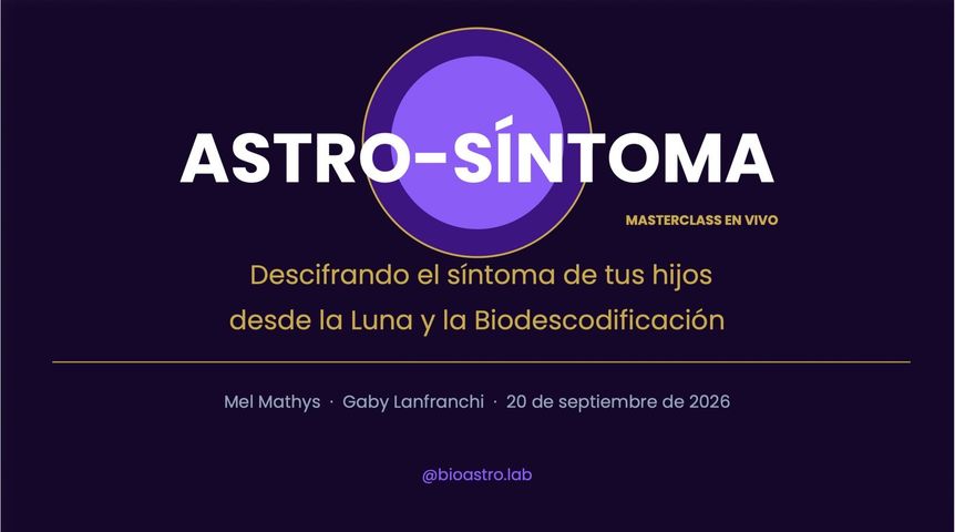 ASTRO-SÍNTOMA: MASTERCLASS 