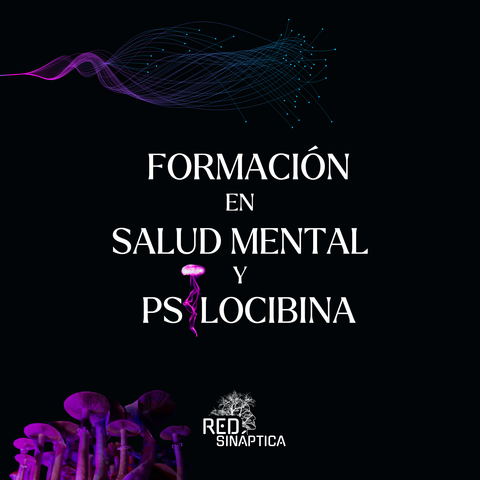 Formación anual en Salud Mental y Psilocibina