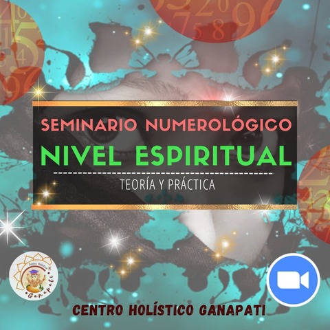 Seminario Numerológico del Nivel Espiritual