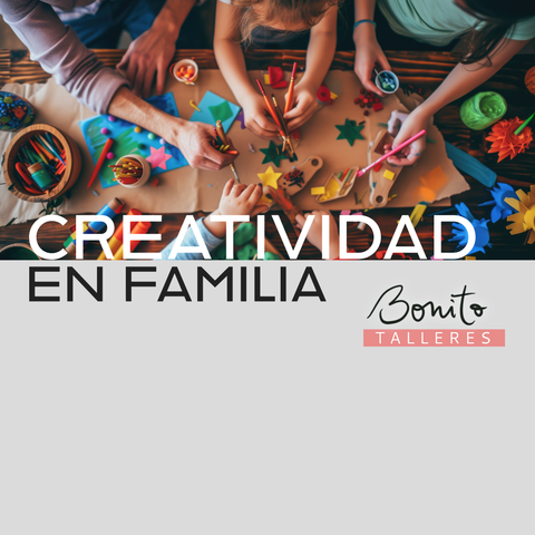 Creatividad en familia