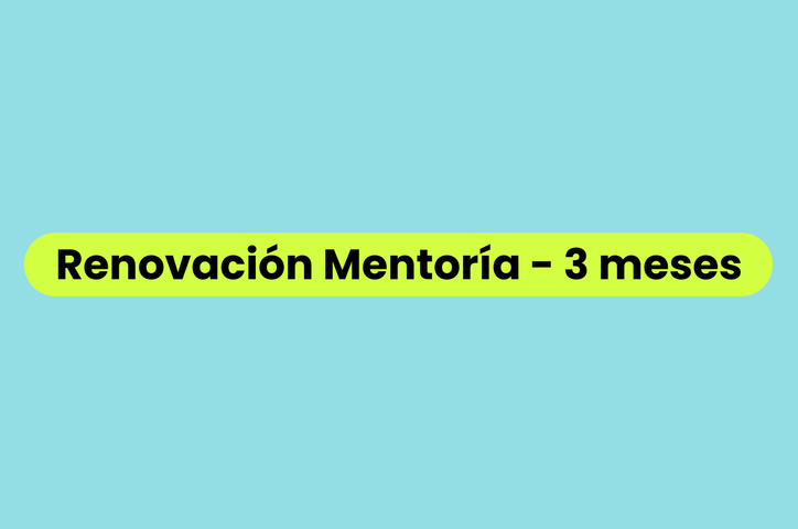 Renovación de Mentoría 3 meses - Pago transferencia
