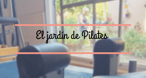 El jardín de Pilates