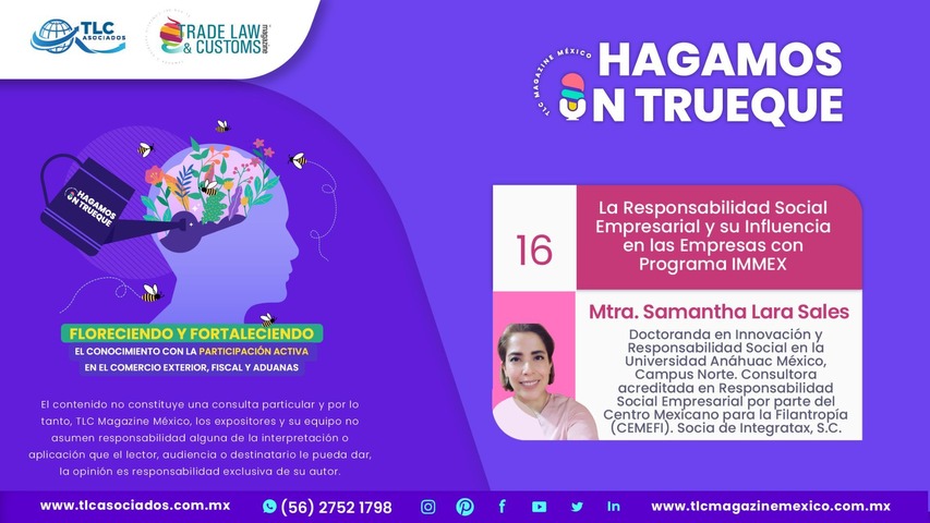 Hagamos un Trueque - La Responsabilidad Social Empresarial y su Influencia en las Empresas con Programa IMMEX por al Mtra. Samantha Lara Sales