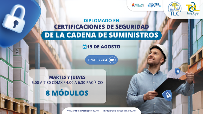 Diplomado en Certificación de Seguridad en la Cadena de Suministro 4ta Edición 